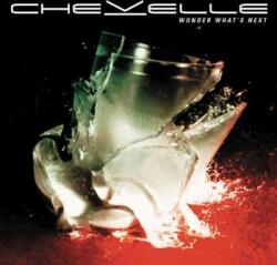 Epic LP Chevelle: Wonder What's Next