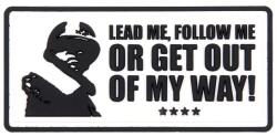 101 Inc Patch - emblemă 3D 101 Inc. Lead Me, Follow Me - Alb