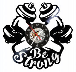  BE STRONG-ceas de perete