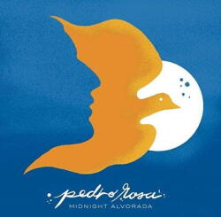 Rosa, Pedro Midnight Alvora - facethemusic - 17 890 Ft