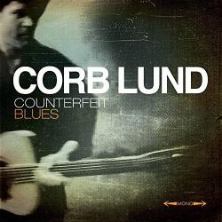 Lund, Corb Counterfeit Blues - facethemusic - 8 890 Ft