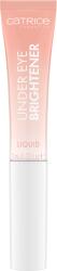 Catrice Iluminator pentru ochi Under Eye Liquid 010, 10ml, Catrice
