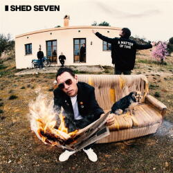 Shed Seven A Matter of Time - facethemusic - 9 690 Ft