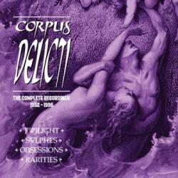Cleopatra 3CD Corpus Delicti: Complete Recordings 1992-1996
