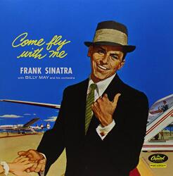 Sinatra, Frank Come Fly With Me - facethemusic - 13 790 Ft