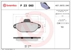 BREMBO Sada brzdových platničiek kotúčovej brzdy BREMBO P 23 060 (P 23 060)