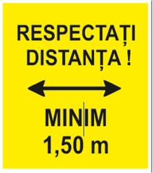 PROTEK Indicator "RESPECTATI DISTANTA MINIM 1, 50 m. ", galben, 20x30, autocolant