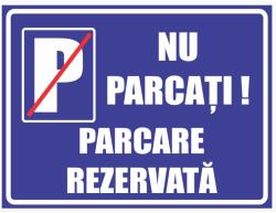Retail Solutions Indicator Nu Parcati Rezervat 30X40cm Retail Solutions