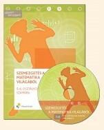 Szemezgetés a matematika világából 5-6. osztályosok számára (MK-6323-5)