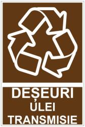  Sticker indicator Deseuri Ulei transmisie