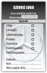  Mercedes - Olajcsere szerviz matrica kártya 10x6 cm saját logóval : Színek - Sötét kék