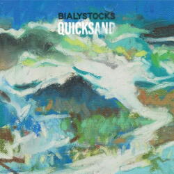 Bialystocks Quicksand