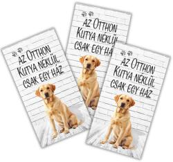  Nyomtatott fa tábla - Az otthon. . . - Labrador 3db/csomag