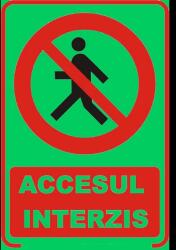 Semn fosforescent Accesul Interzis, A4 (SET417)
