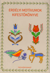 Tinta Könyvkiadó Kft Erdélyi motívumok kifestőkönyve