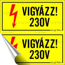  Információs matrica, 10x10 cm, "230 V