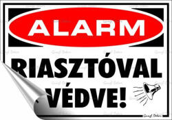  Információs matrica, 11, 6x16, 6 cm, "Riasztóval védve