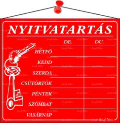  Információs tábla, 20x17, 5 cm, "Nyitvatartás", piros (LUIN003) - officepantry