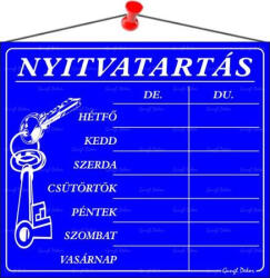  Információs tábla, 20x17, 5 cm, "Nyitvatartás", kék (LUIN004) - officepantry