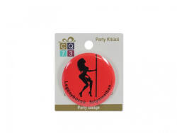  „Legénybúcsú folyamatban… - Vad Éjszaka Kitűző (6 cm) (CQ07269)