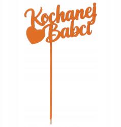  Narancssárga felirat a csúcson Kedves Nagymama Ajándék Nagymama napjára topper (#13246)