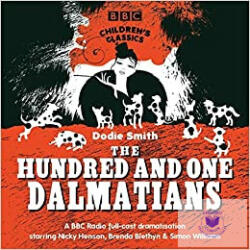 Bbc Books The One Hundres And One Dalmatians Audio Book