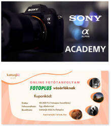Sony oktatás a Fotoplus-nál + Kattanjki Klub online fotós kurzus - 40.000Ft értékű kupon