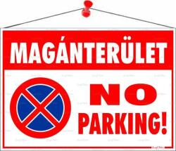  Információs tábla, 50x35 cm, Magánterület No parking! (122 - 14) - papir25