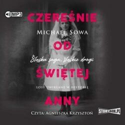 Sowa, Michael Czereśnie od Świętej Anny audiobook