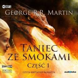 George R. R. Martin Pieśń lodu i ognia T. 5 Taniec ze smokami cz. 1 CD