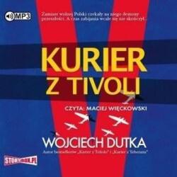 Dutka Wojciech Kurier z Tivoli audiobook
