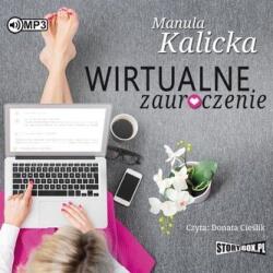 Manula Kalicka Wirtualne zauroczenie audiobook