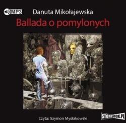 Danuta Mikołajewska Ballada o pomylonych audiobook
