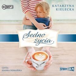 Katarzyna Kielecka Sedno życia audiobook