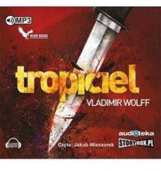 Wolff Vladimir Tropiciel audiobook