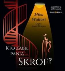 Mika Waltari CD MP3 Kto zabił panią Skrof? Komisarz Palmu. Tom 1