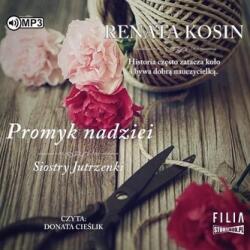 Zimniak Magdalena Siostry Jutrzenki T. 5 Promyk nadziei audiobook