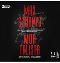 Max Czornyj Honoriusz Mond T. 1 Mortalista audiobook