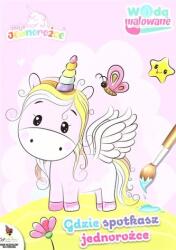 praca zbiorowa Gdzie spotkasz jednorożca