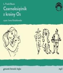 L. Frank Baum Czarniksiężnik z krainy Oz audiobook mp3