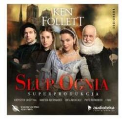 Ken Follett Słup ognia superprodukcja (książka audio)