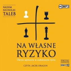 Nassim Nicholas Taleb Na własne ryzyko audiobook