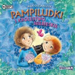 Asia Olejarczyk Pampiludki i Królestwo Niebieskie T. 2 audiobook