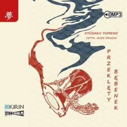 Kyūsaku Yumeno CD MP3 Przeklęty bębenek