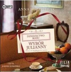 Anna J. Szepielak Wybór Julianny audiobook
