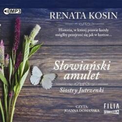 Renata Kosin Siostry Jutrzenki T. 2 Słowiański amulet Audiobook