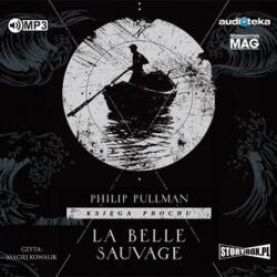Philip Pullman La Belle Sauvage Audiobook