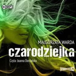 Małgorzata Warda Czarodziejka audiobook