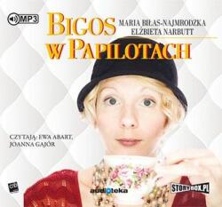 Maria Biłas-najmrodzka, Elżbieta Narbutt Cd Mp3 Bigos W Papilotach Wyd. 2