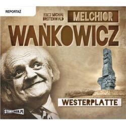 Melchior Wańkowicz Westerplatte audiobook